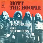 7inch Vinyl Single - Mott The Hoople - All The Young Dudes
