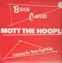 LP - Mott The Hoople - Brain Capers