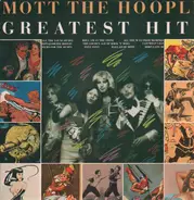 Mott The Hoople - Greatest hits