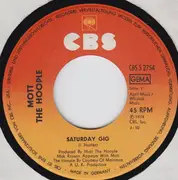 7inch Vinyl Single - Mott The Hoople - Saturday Gig