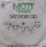 Mott The Hoople - Saturday Gig