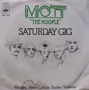 Mott The Hoople - Saturday Gig