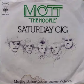 Mott the people - Saturday Gig