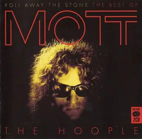 Mott the people - Roll Away The Stone