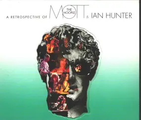 Mott the Hoople - The Journey: A Retrospective Of Mott The Hoople And Ian Hunter