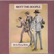 Mott The Hoople / T-Rex / Motorhead a.o. - All the Young Dudes