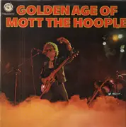 LP - Mott the Hoople - Golden Age Of Mott The Hoople