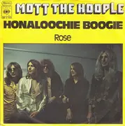 7'' - Mott The Hoople - Honaloochie Boogie