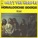7'' - Mott The Hoople - Honaloochie Boogie