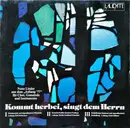 LP-Box - Motettenchor Pforzheim / Heinrich-Schütz-Kantorei Freiburg / Die Heidelberger Kantorei - Kommt herbei, singt dem Herrn