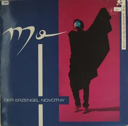 Mo + The Gangsters In Love, Mo & The Gangsters In Love - Der Erzengel Novotny