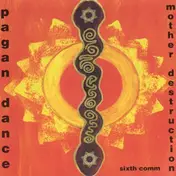 Mother Destruction - Pagan Dance