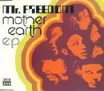 CD - Mother Earth - Mr. Freedom