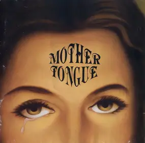 Mothertongue - Mother Tongue