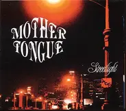 Mother Tongue - Streetlight