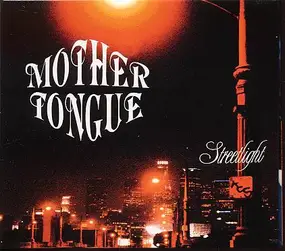 Mothertongue - Streetlight