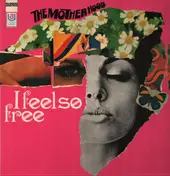 Motherhood - I Feel So Free