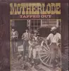 LP - Motherlode - Tapped Out