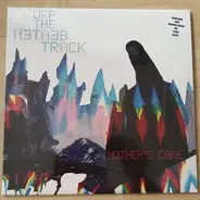 Mother's Cake - Off The Beaten Track