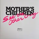 7inch Vinyl Single - Mother's Children - See The Other Guy - Numbered, Clear Vinyl