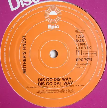 Mother's Finest - Dis Go Dis Way, Dis Go Dat Way / Thank You For The Love