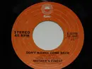 7inch Vinyl Single - Mother's Finest - Don't Wanna Come Back / Truth'll Set You Free