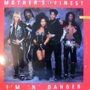12'' - Mother's Finest - I'm 'N' Danger