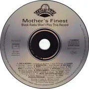 CD - Mother's Finest - Black Radio Won't Play This Record