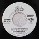 7inch Vinyl Single - Mother's Finest - Can't Fight The Feeling