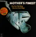 12inch Vinyl Single - Mother's Finest - Dis Go Dis Way, Dis Go Dat Way