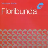 Mother's Pride - Floribunda