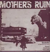 Mother's Ruin - Godzilla