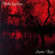 MothSpyEros - Sueno Rojo