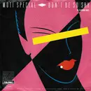 7'' - Moti Special - Don't Be So Shy