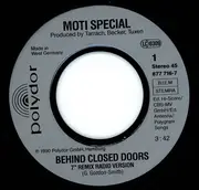 7inch Vinyl Single - Moti Special - Behind Closed Doors