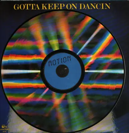 Motion - Gotta Keep On Dancin