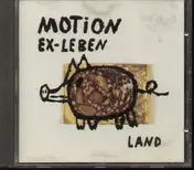 The Motion - Ex-Leben (Land Meer)
