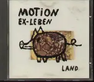 Motion - Ex-Leben (Land, Meer)