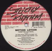 Motion Lotion - Somethin' Old Skool