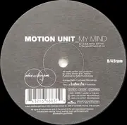 12inch Vinyl Single - Motion Unit - My Mind