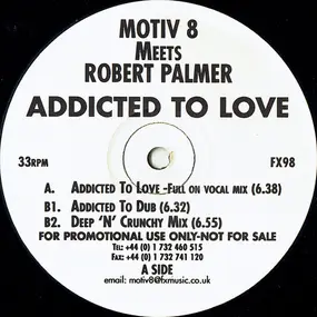 Motiv 8 - Addicted To Love