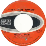 Motive: Music - Hey There Blondie