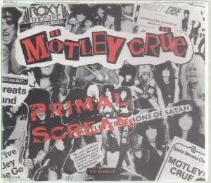 Motley Crue - PRIMAL SCREAM