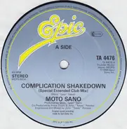 Moto Sano - Complication Shakedown