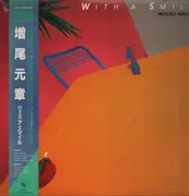 LP - Motoaki Masuo - With A Smile - OBI and Insert included.