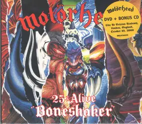 Motörhead - 25 & Alive (Boneshaker)