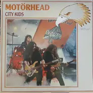 Motörhead - City Kids