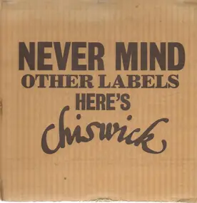 Motörhead - Never Mind Other Labels - Here's Chiswick