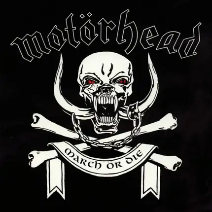 Motörhead - March ör Die