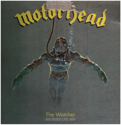 Motörhead - The Watcher
